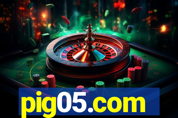 pig05.com