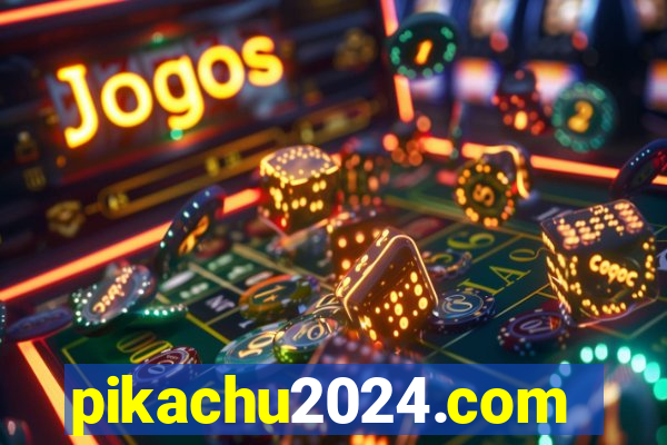 pikachu2024.com