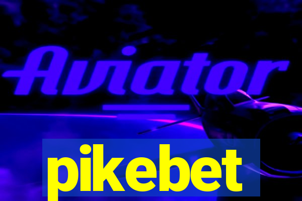 pikebet