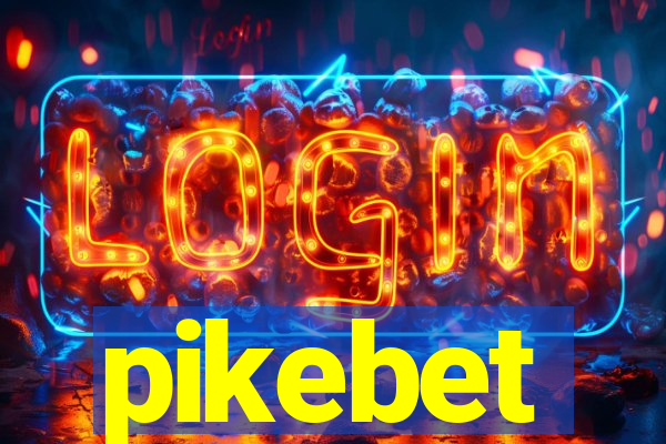 pikebet