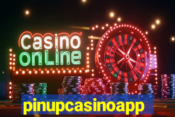 pinupcasinoapp