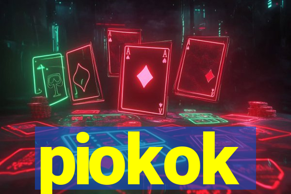 piokok