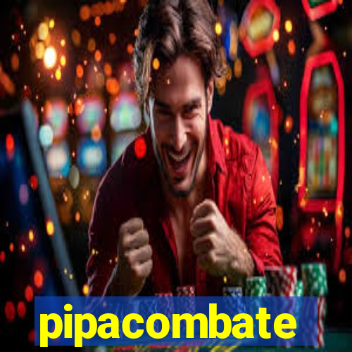 pipacombate