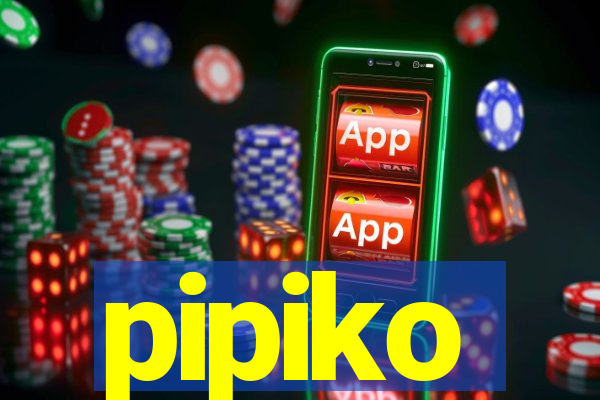 pipiko