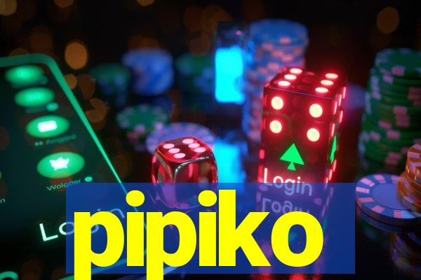 pipiko