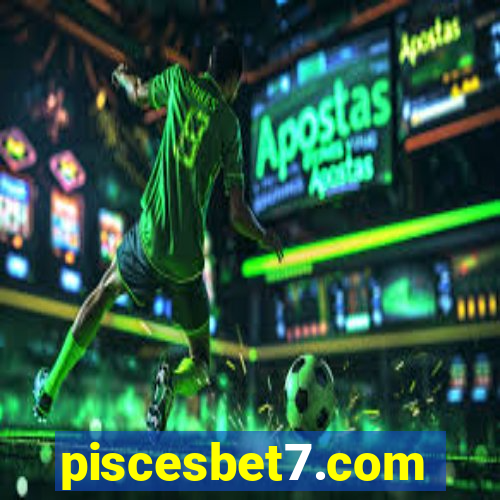 piscesbet7.com