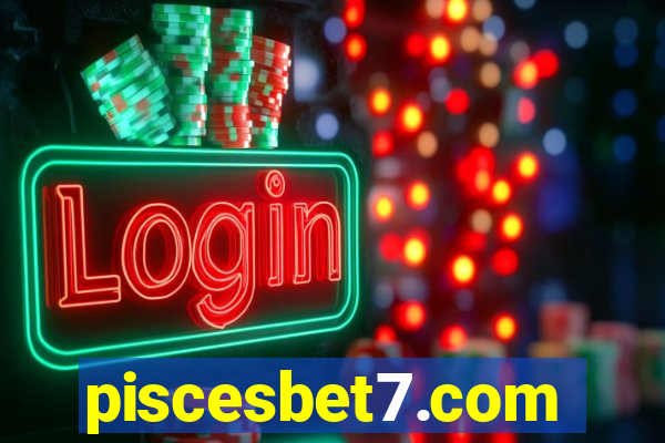 piscesbet7.com