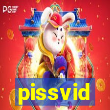pissvid