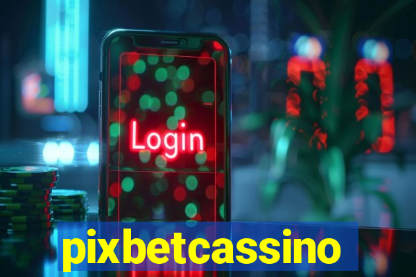 pixbetcassino