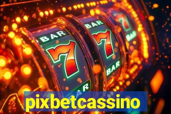 pixbetcassino