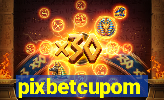 pixbetcupom