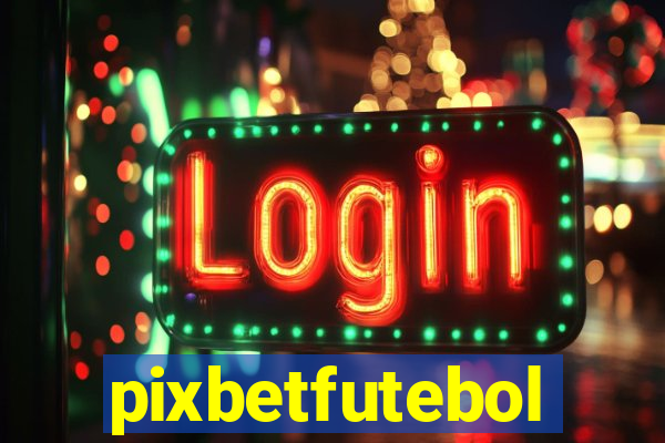 pixbetfutebol