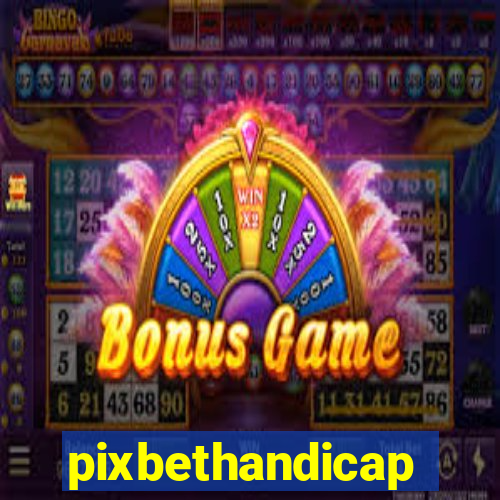 pixbethandicap
