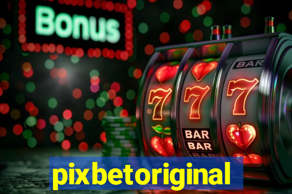 pixbetoriginal