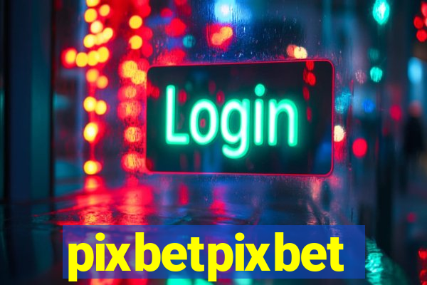 pixbetpixbet