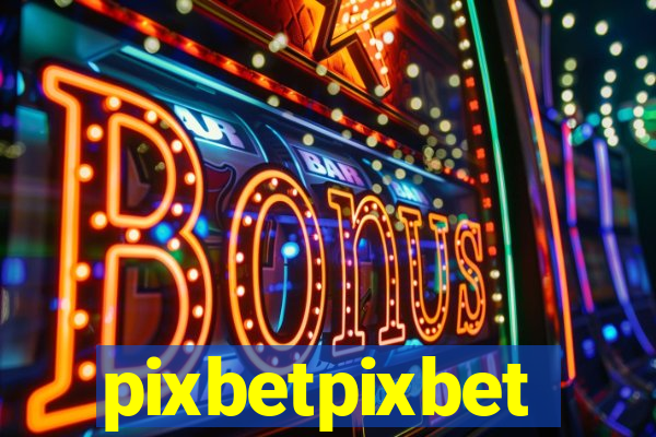 pixbetpixbet