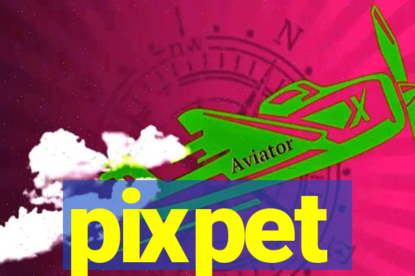 pixpet