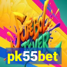 pk55bet