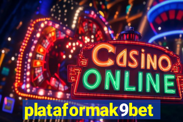 plataformak9bet