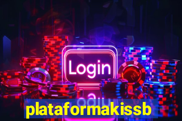 plataformakissbet.com