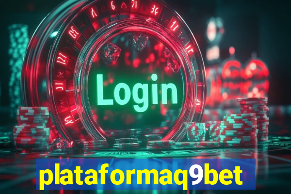 plataformaq9bet