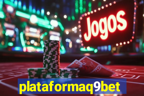 plataformaq9bet