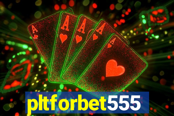 pltforbet555