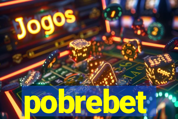 pobrebet