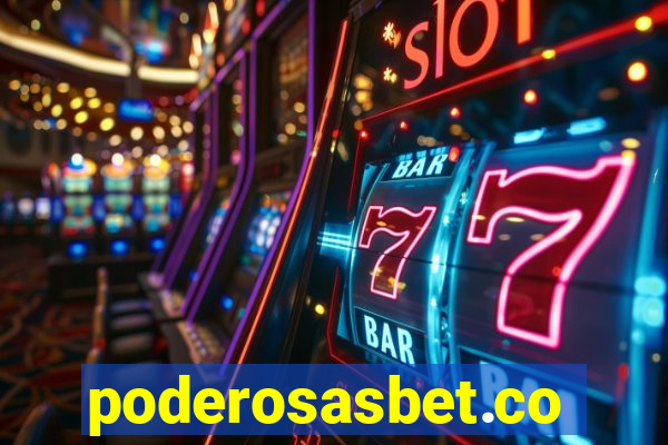 poderosasbet.com