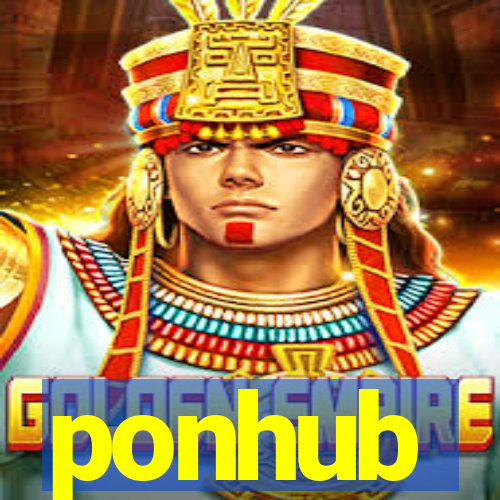 ponhub