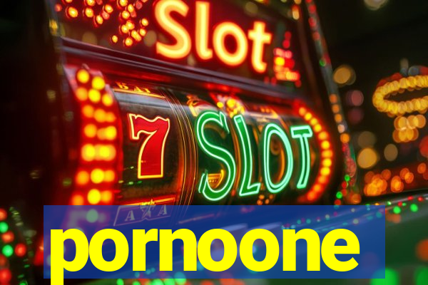 pornoone