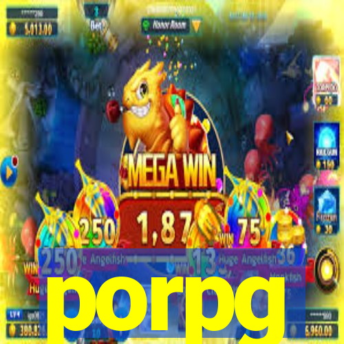 porpg
