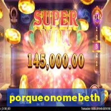 porqueonomebeth