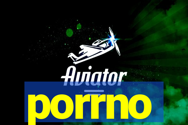 porrno