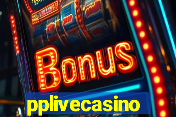 pplivecasino