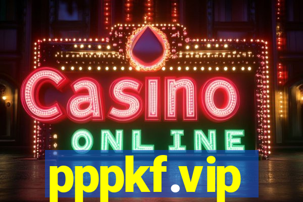 pppkf.vip