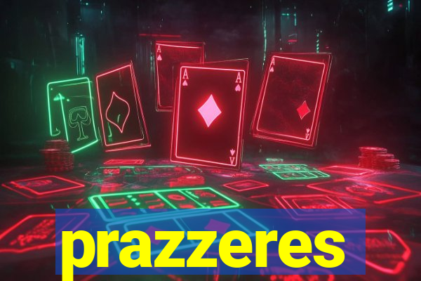 prazzeres