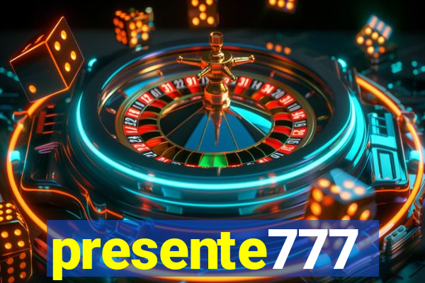 presente777