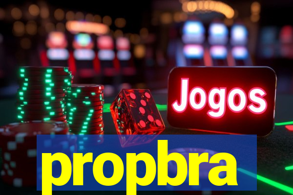 propbra