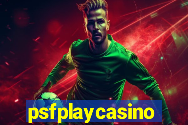 psfplaycasino