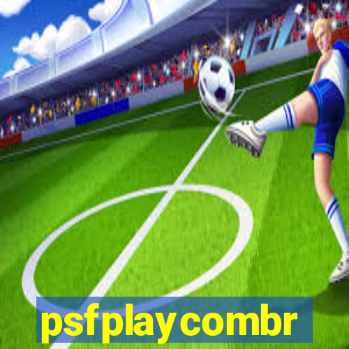 psfplaycombr