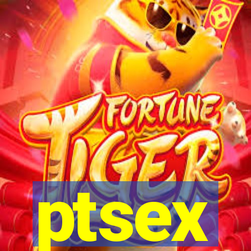 ptsex