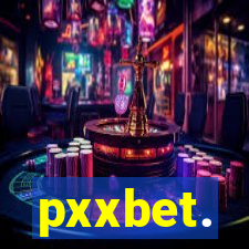 pxxbet.