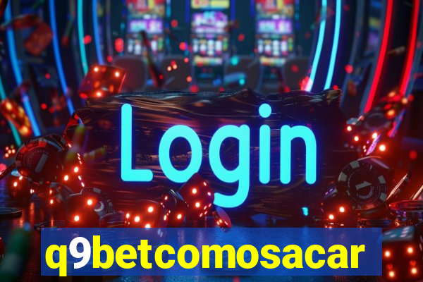 q9betcomosacar