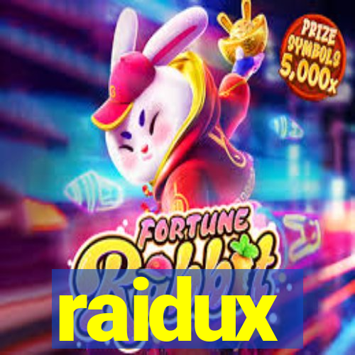 raidux