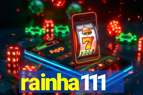 rainha111