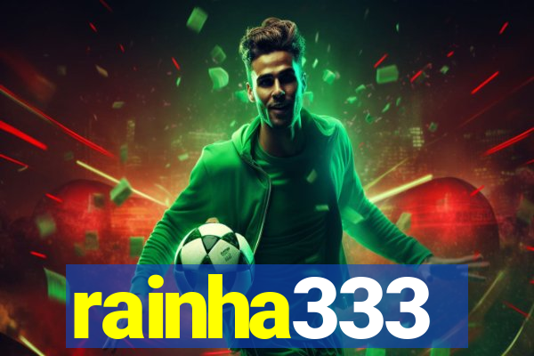 rainha333