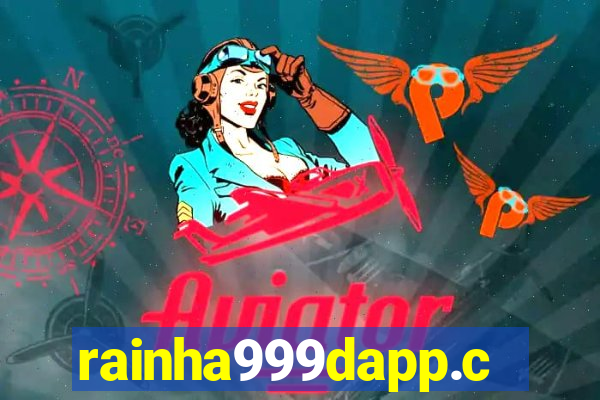 rainha999dapp.com