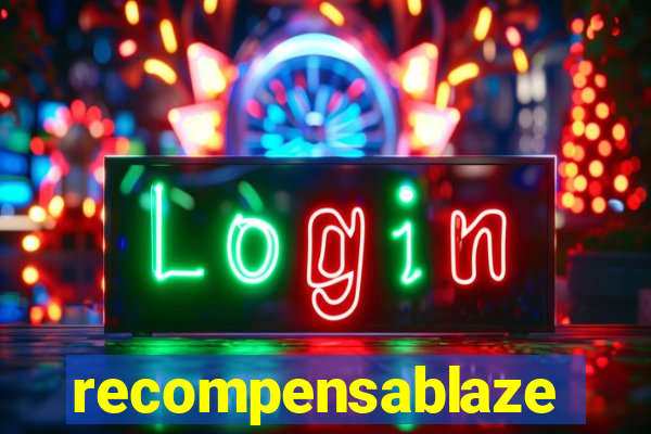 recompensablaze