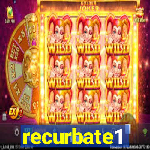recurbate1
